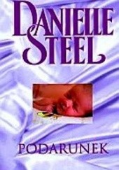 Okładka książki Podarunek Danielle Steel