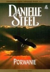 Okładka książki Porwanie Danielle Steel