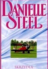 Okładka książki Skrzydła Danielle Steel