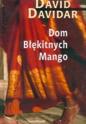 Okładka książki Dom błękitnych mango David Davidar