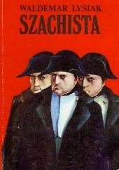Okładka książki Szachista Waldemar Łysiak