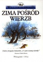 Okładka książki Zima pośród wierzb William Horwood