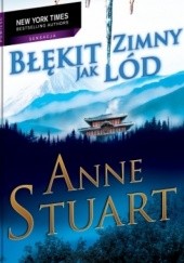 Okładka książki Błękit zimny jak lód Anne Stuart