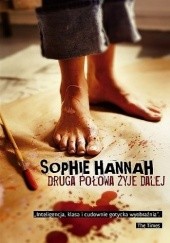 Okładka książki Druga połowa żyje dalej Sophie Hannah