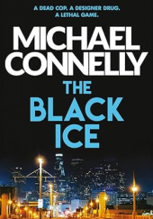 Okładka książki The Black Ice autora Michael Connelly, 9780759525788