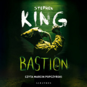 Okładka książki Bastion Stephen King