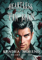 Okładka książki Heartless as a Tin Man