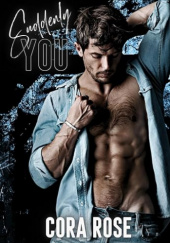Okładka książki Suddenly You Cora Rose