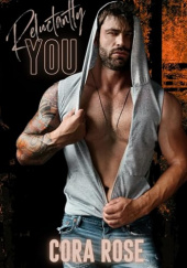 Okładka książki Reluctantly You Cora Rose