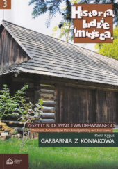 Okładka książki Garbarnia z Koniakowa Piotr Rygus