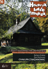 Okładka książki Chałupa z Bażanowic Barbara Grabny,&nbsp;Ewa Zacharyasz