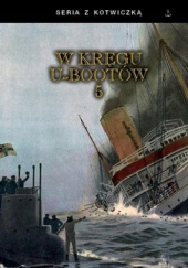 W kręgu U-bootów 5