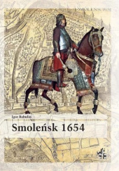 Okładka książki Smoleńsk 1654 Igor Babulin