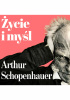 Okładka książki Arthur Schopenhauer. Filozofia koszmaru. Życie i myśl Kamil Karczewski