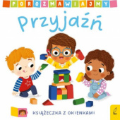 Przyjaźń. Porozmawiajmy