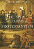 Okładka książki The Spirit and Forms of Protestantism Louis Bouyer