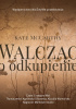 Walcząc o odkupienie