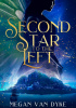 Okładka książki Second Star to the Left Megan Van Dyke
