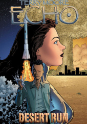 Okładka książki Echo, #3. Desert Run Terry Moore