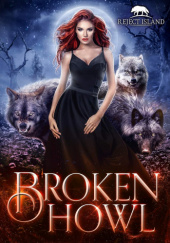 Okładka książki Broken Howl Ann Denton,&nbsp;Katie May