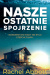 Nasze ostatnie spojrzenie