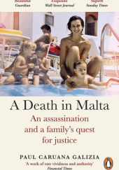 Okładka książki A Death in Malta: An assassination and a family’s quest for justice Paul Caruana Galizia