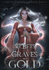 Okładka książki Secrets of Graves and Gold Eva Chase