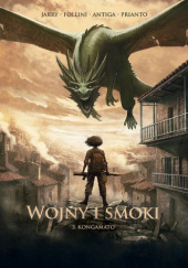 Okładka książki Wojny i smoki. Kongamato. Tom 3 David Courtois,&nbsp;Nicolas Jarry