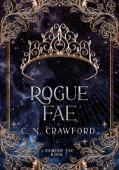 Okładka książki Rogue Fae C.N. Crawford