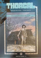 Okładka książki Thorgal - Kriss de Valnor: Nie zapominam o niczym! Giulio De Vita,&nbsp;Yves Sente