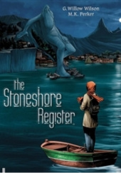 Okładka książki The Stoneshore Register autora G. Willow Wilson, 9781506748573