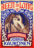 Okładka książki Been So Long: My Life and Music Jorma Kaukonen