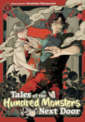 Tales of the Hundred Monsters Next Door Vol. 1