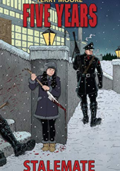 Okładka książki Five Years Vol. 2: Stalemate autora Terry Moore, 