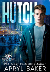 Okładka książki Hutch (Minnesota Raptors Book 2) Apryl Baker