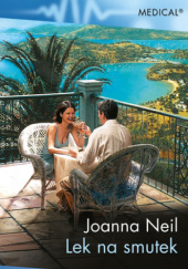 Okładka książki Lek na smutek Joanna Neil