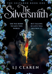 Okładka książki The Silversmith LJ Claren