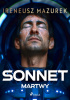 Okładka książki Sonnet. Martwy Ireneusz Mazurek