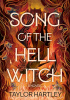 Okładka książki Song of the Hell Witch Taylor Hartley
