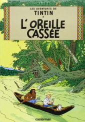 Okładka książki Tintin et l'Oreille cassée Hergé