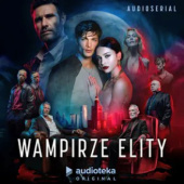 Okładka książki Wampirze Elity Anna Robak-Reczek