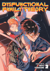 Okładka książki Dysfunctional Family Theory Vol. 2 Mayo Tsurukame