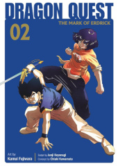 Okładka książki Dragon Quest: The Mark of Erdrick Vol. 2 Kamui Fujiwara,&nbsp;Chiaki Kawamata
