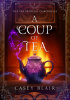 Okładka książki A Coup of Tea Casey Blair