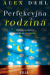 Perfekcyjna rodzina