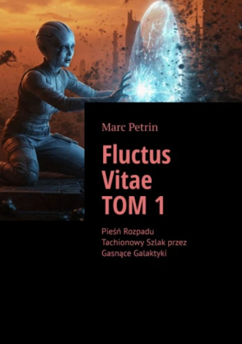 Okładki książek z cyklu Saga Fluctus Vitae