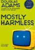 Mostly Harmless