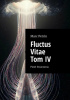 Okładka książki Fluctus Vitae Tom IV Pieśń Stworzenia Marc Petrin