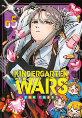 Okładka książki Kindergarten Wars #5 You Chiba