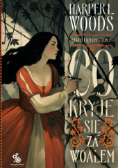 Okładka książki Co kryje się za woalem Harper L. Woods